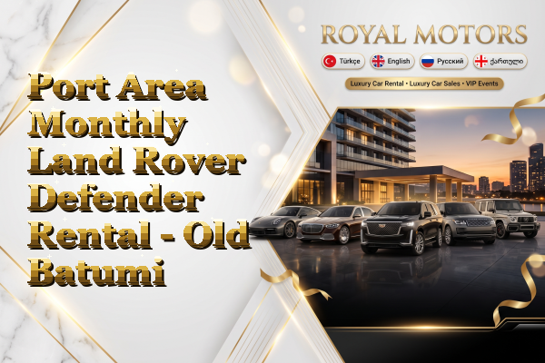 Port Area Monthly Land Rover Defender Rental - Old Batumi