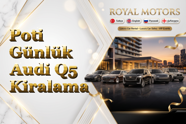 Poti Günlük Audi Q5 Kiralama