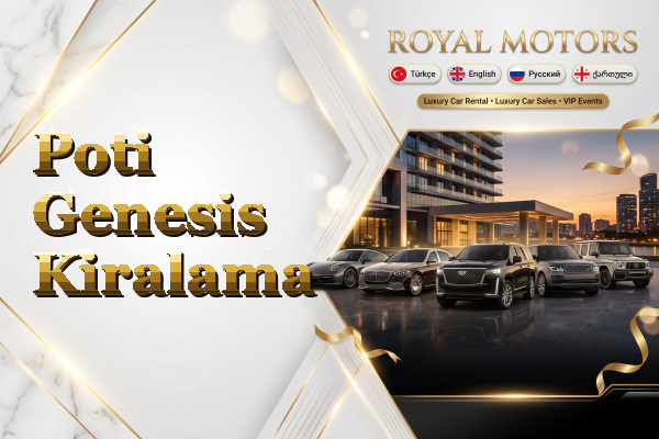 Poti Genesis Kiralama