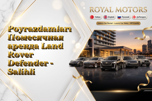 Poyrazdamları Помесячная аренда Land Rover Defender - Salihli