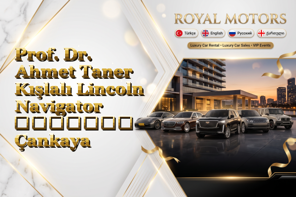 Prof. Dr. Ahmet Taner Kışlalı Lincoln Navigator გაყიდვა - Çankaya