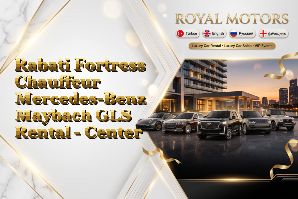 Rabati Fortress Chauffeur Mercedes-Benz Maybach GLS Rental - Center