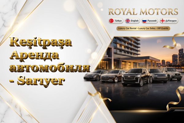 Reşitpaşa Аренда автомобиля - Sarıyer