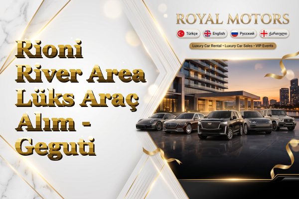 Rioni River Area Lüks Araç Alım - Geguti