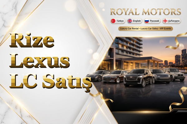 Rize Lexus LC Satış