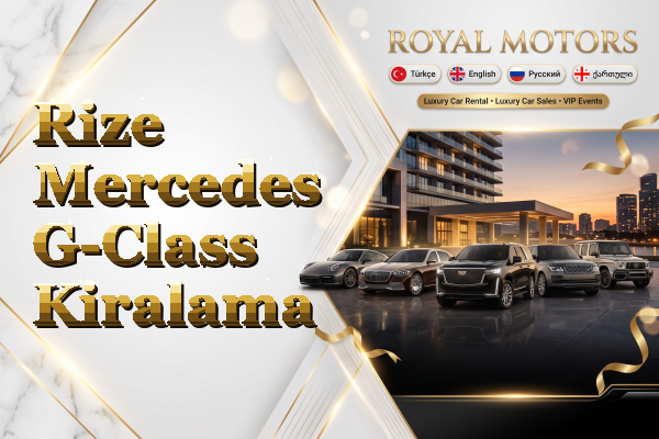 Rize Mercedes G-Class Kiralama
