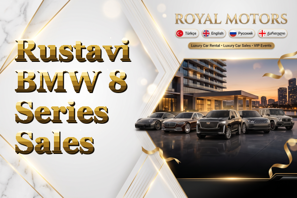 Rustavi BMW 8 Series Sales