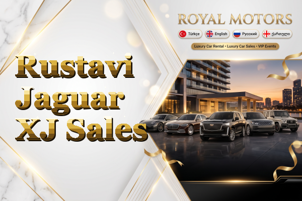 Rustavi Jaguar XJ Sales