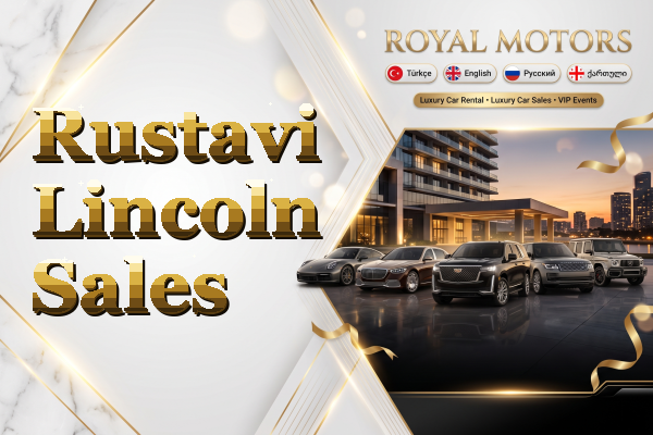 Rustavi Lincoln Sales
