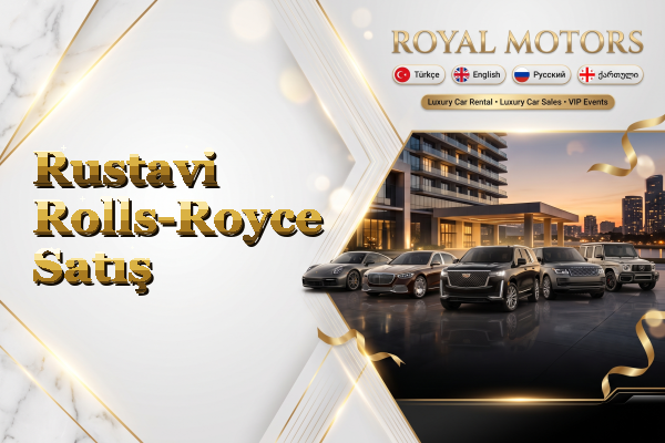 Rustavi Rolls-Royce Satış