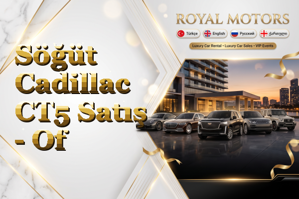 Söğüt Cadillac CT5 Satış - Of