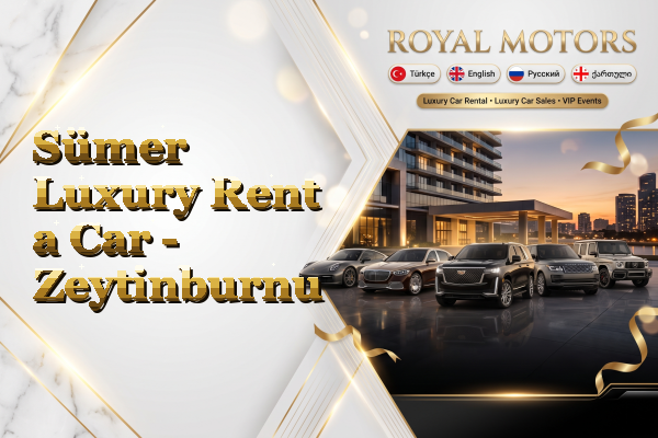 Sümer Luxury Rent a Car - Zeytinburnu