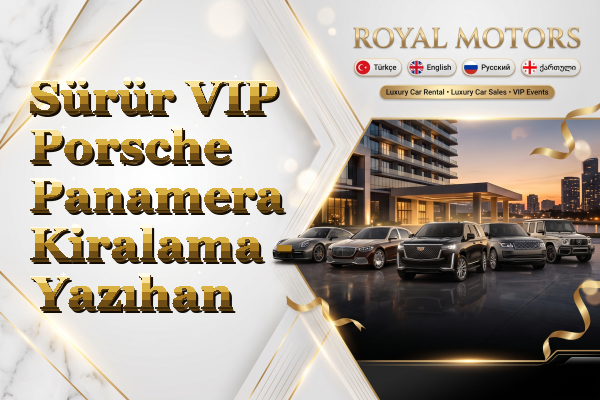 Sürür VIP Porsche Panamera Kiralama - Yazıhan