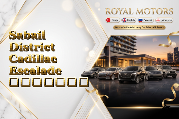 Sabail District Cadillac Escalade გაყიდვა
