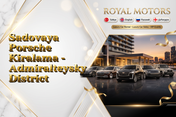 Sadovaya Porsche Kiralama - Admiralteysky District