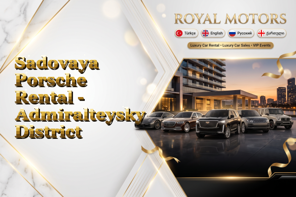 Sadovaya Porsche Rental - Admiralteysky District
