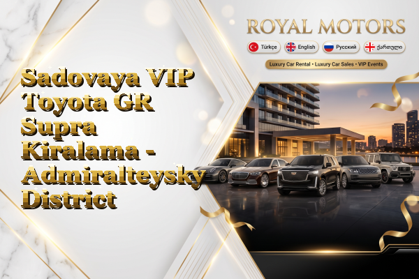 Sadovaya VIP Toyota GR Supra Kiralama - Admiralteysky District