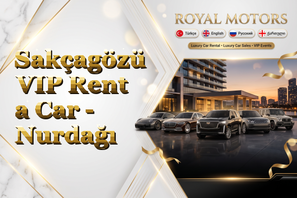 Sakçagözü VIP Rent a Car - Nurdağı