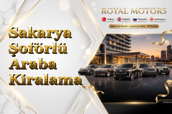 Sakarya Şoförlü Araba Kiralama