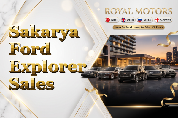 Sakarya Ford Explorer Sales