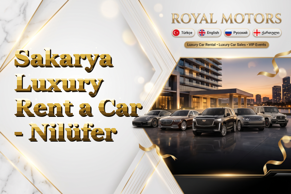 Sakarya Luxury Rent a Car - Nilüfer