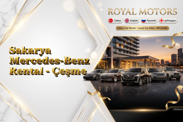 Sakarya Mercedes-Benz Rental - Çeşme