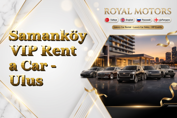 Samanköy VIP Rent a Car - Ulus