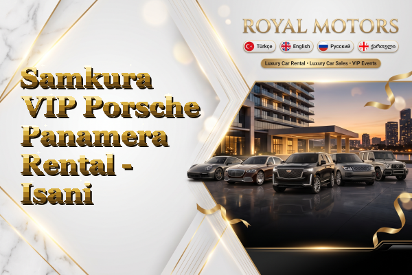 Samkura VIP Porsche Panamera Rental - Isani