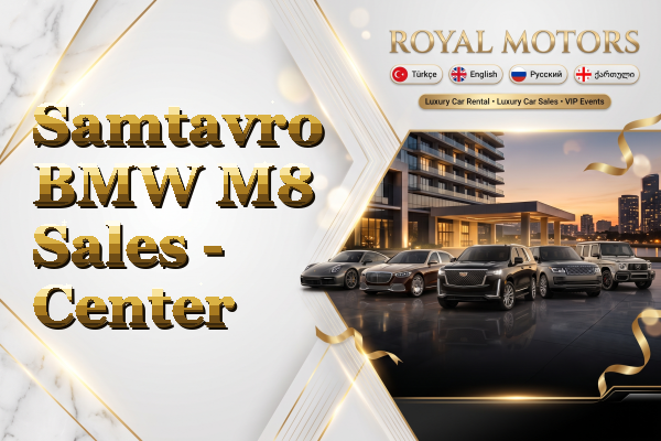 Samtavro BMW M8 Sales - Center