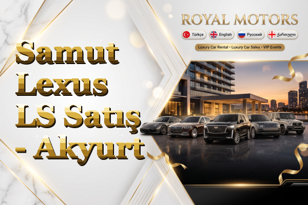 Samut Lexus LS Satış - Akyurt
