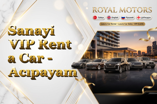 Sanayi VIP Rent a Car - Acıpayam