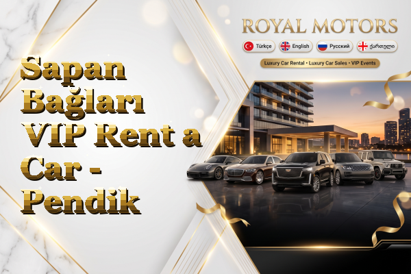 Sapan Bağları VIP Rent a Car - Pendik