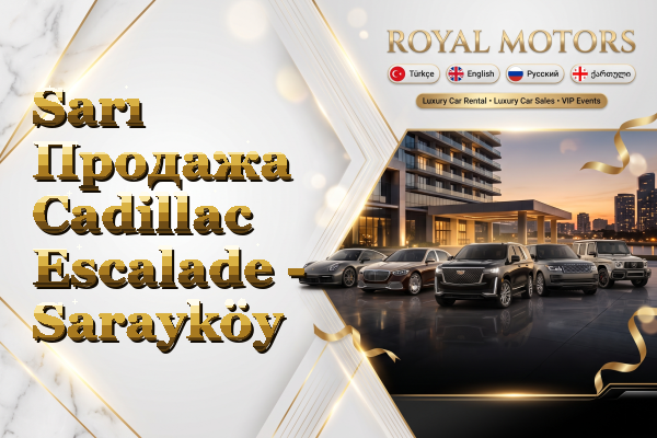Sarı Продажа Cadillac Escalade - Sarayköy