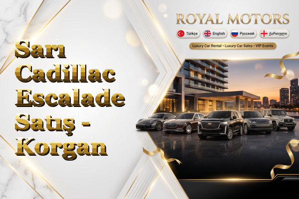 Sarı Cadillac Escalade Satış - Korgan