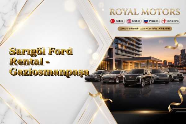 Sarıgöl Ford Rental - Gaziosmanpaşa