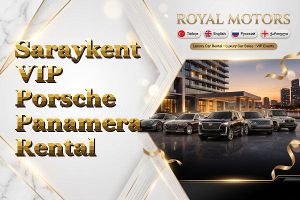 Saraykent VIP Porsche Panamera Rental