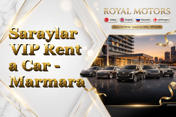 Saraylar VIP Rent a Car - Marmara