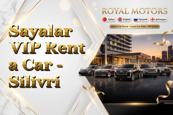 Sayalar VIP Rent a Car - Silivri