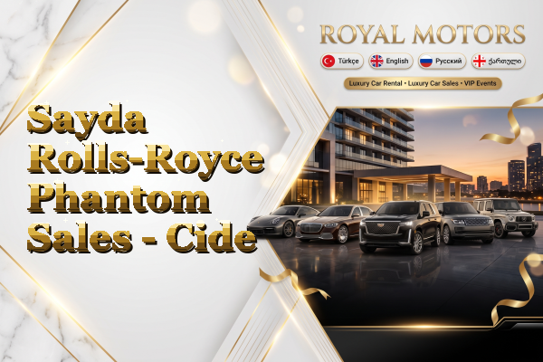 Sayda Rolls-Royce Phantom Sales - Cide