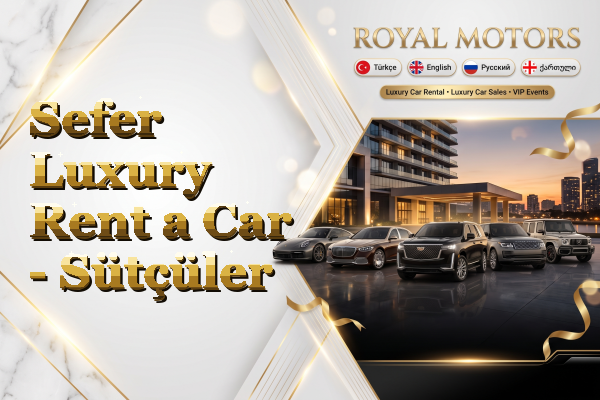 Sefer Luxury Rent a Car - Sütçüler