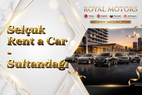 Selçuk Rent a Car - Sultandağı