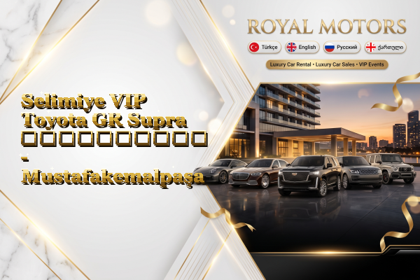 Selimiye VIP Toyota GR Supra გაქირავება - Mustafakemalpaşa