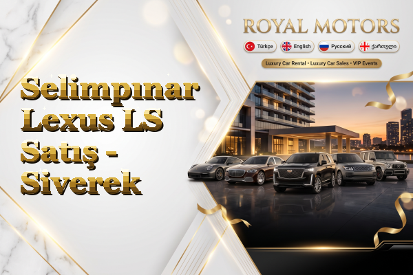 Selimpınar Lexus LS Satış - Siverek
