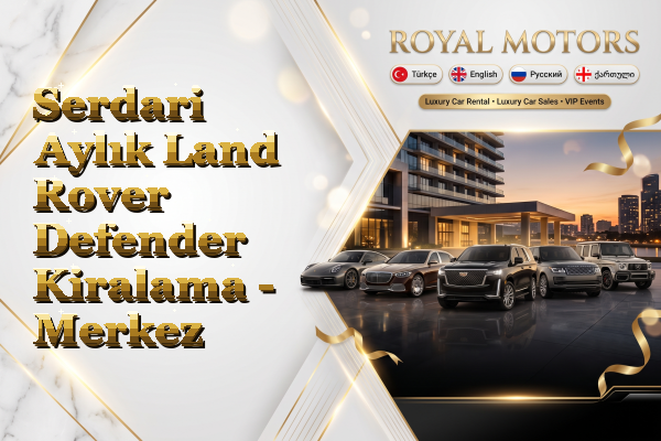 Serdari Aylık Land Rover Defender Kiralama - Merkez