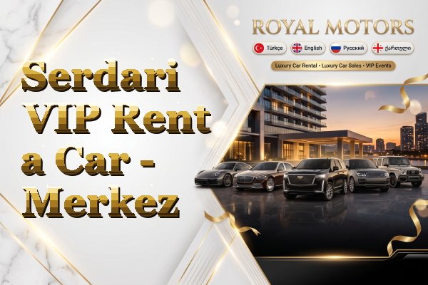 Serdari VIP Rent a Car - Merkez