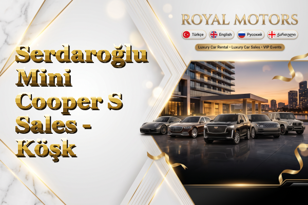 Serdaroğlu Mini Cooper S Sales - Köşk