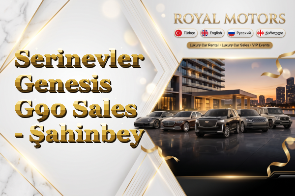 Serinevler Genesis G90 Sales - Şahinbey