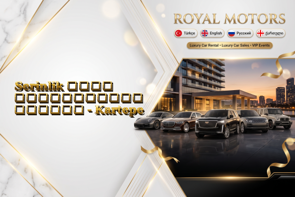 Serinlik ლუქს ავტომობილის შეძენა - Kartepe