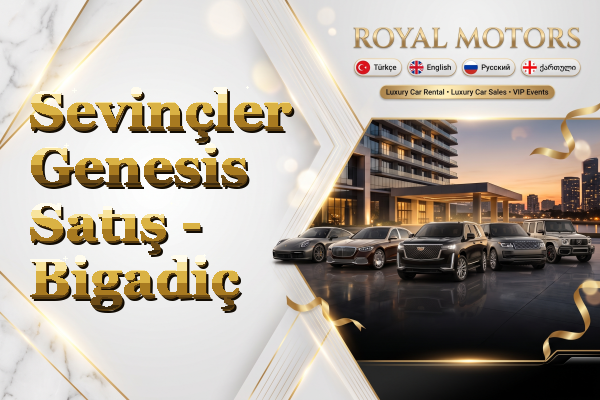 Sevinçler Genesis Satış - Bigadiç