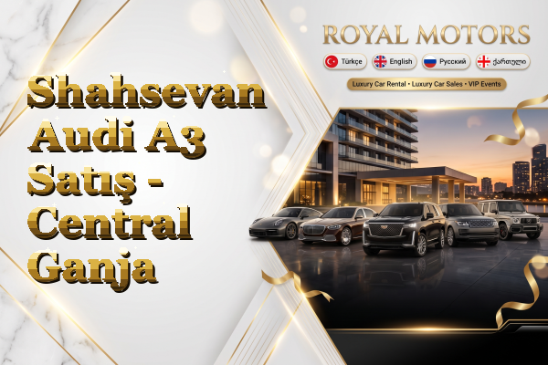 Shahsevan Audi A3 Satış - Central Ganja